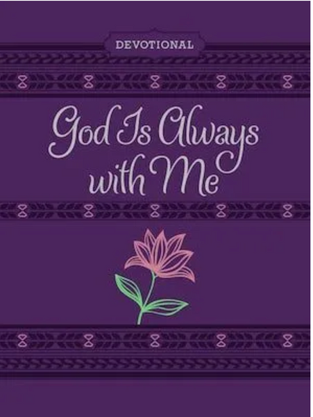 God Is Always With Me - Zip Around Devotional