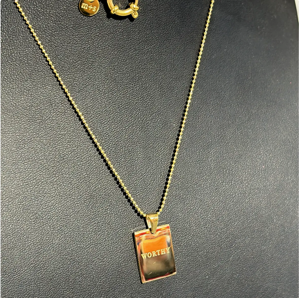 "Worthy" Empowerment Necklace