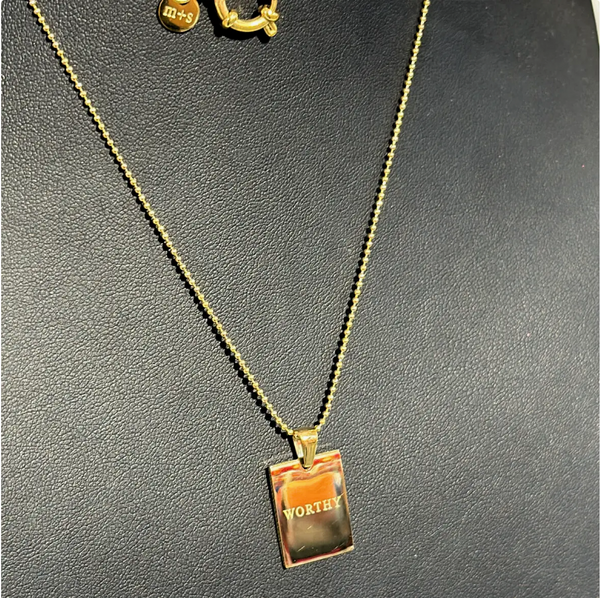 "Worthy" Empowerment Necklace