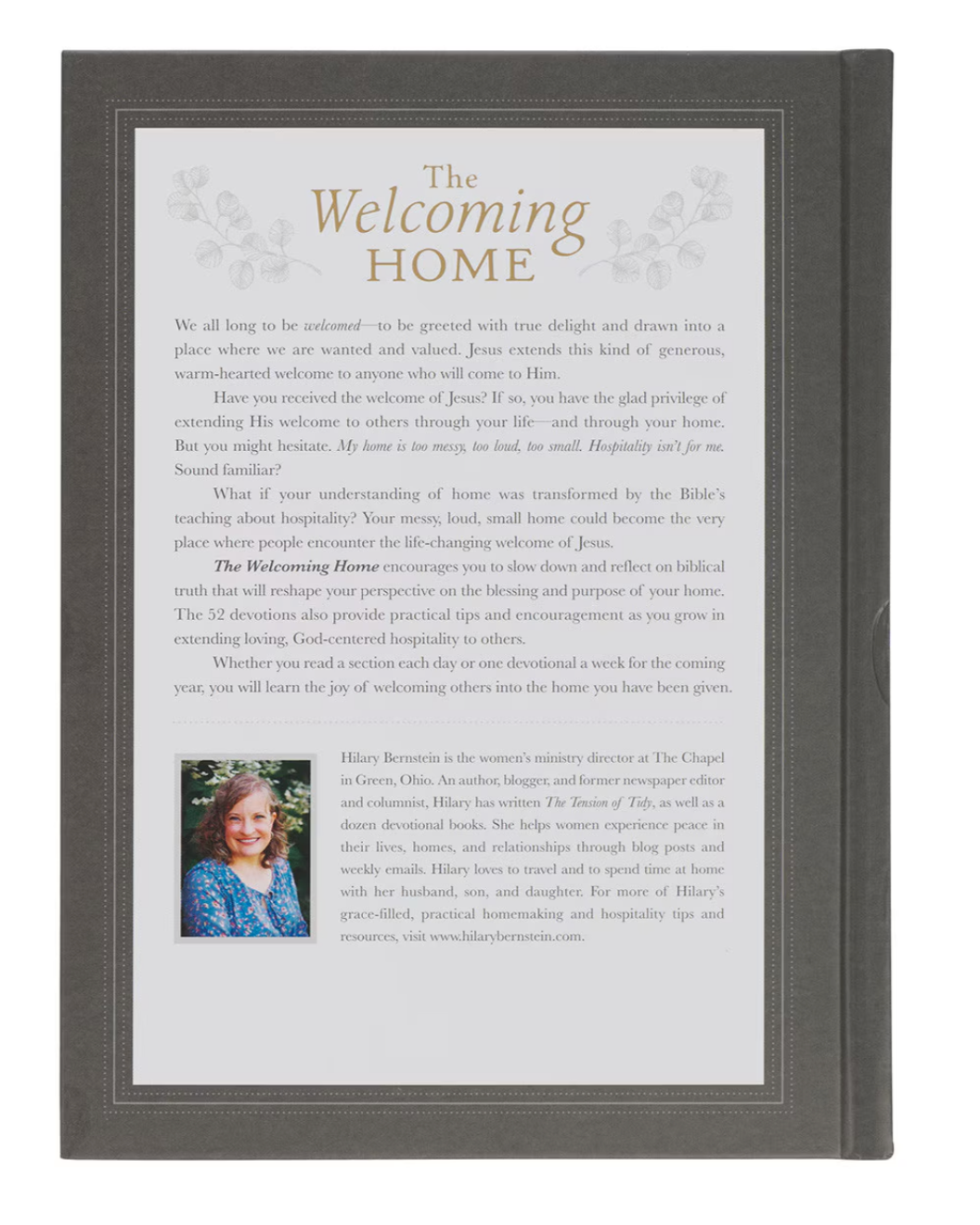 The Welcoming Home: A devotional Guide to Showing Hospitality for God's Glory