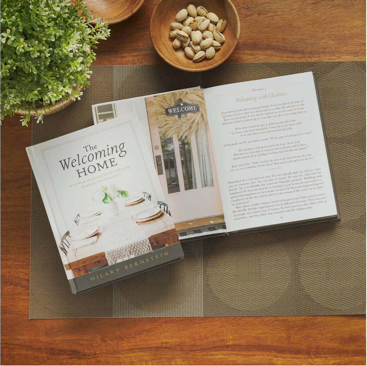 The Welcoming Home: A devotional Guide to Showing Hospitality for God's Glory